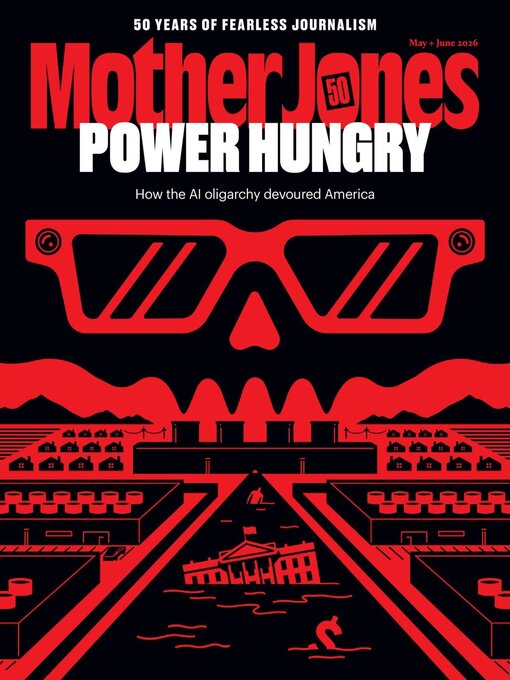 Title details for Mother Jones by Foundation For National Progress - Available